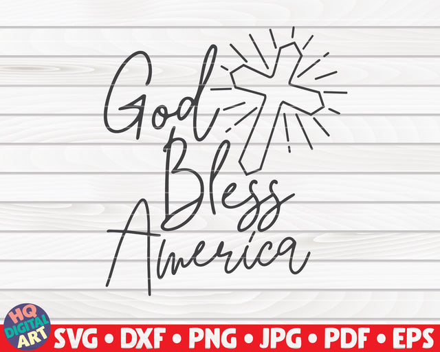 God bless America SVG | 4th of July quote SVG HQDigitalArt 