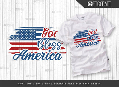 God Bless America SVG Cut File, 4th Of July Svg, Independence Day Svg, America Svg, Patriotic Svg, USA Flag, Holiday Svg, Forth July Quote, ETC T00465 SVG ETC Craft 