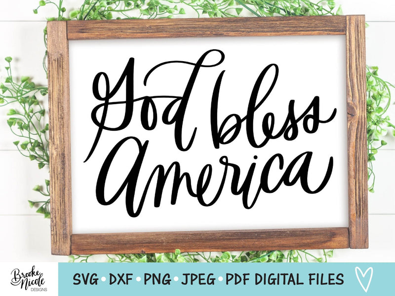 God Bless America SVG Cut File | God Bless America Printable | Png ...