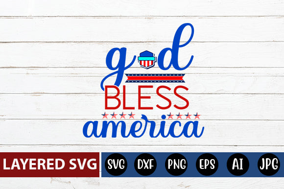 god bless america SVG cut file SVG Blessedprint 