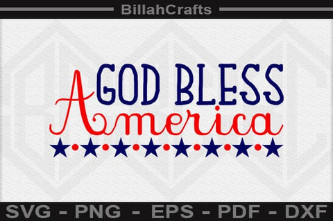 God Bless America SVG File SVG BillahCrafts 
