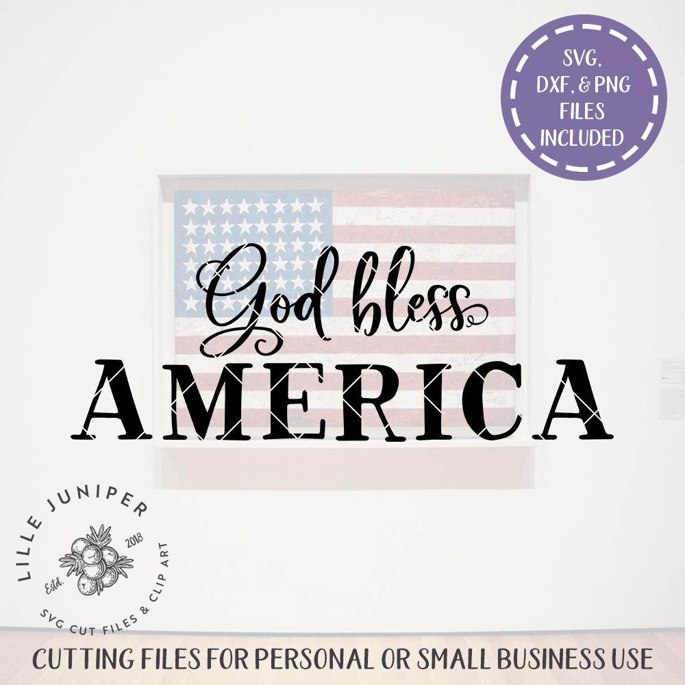 God Bless America SVG | Patriotic SVG | Farmhouse Sign SVG - So Fontsy