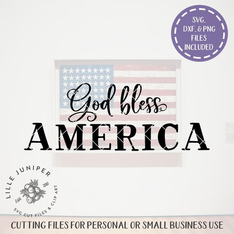 God Bless America SVG | Patriotic SVG | Farmhouse Sign SVG SVG LilleJuniper 