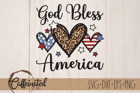God Bless America SVG, Patriotic svg SVG Caffeinated SVGs 