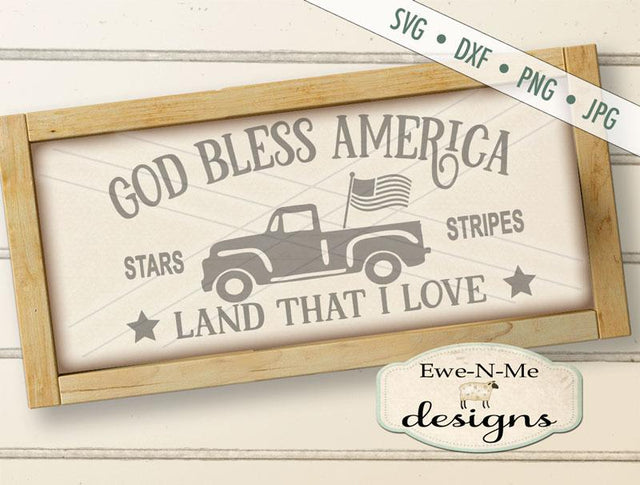 God Bless America Truck - Cutting File SVG Ewe-N-Me Designs 