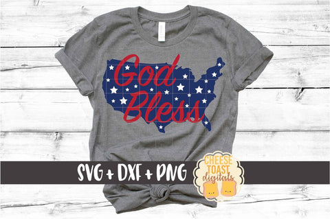 God Bless - Fourth of July SVG PNG DXF Cut Files SVG Cheese Toast Digitals 