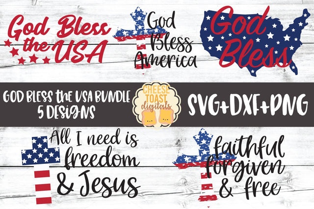God Bless the USA Bundle - Fourth of July SVG PNG DXF Cut Files SVG Cheese Toast Digitals