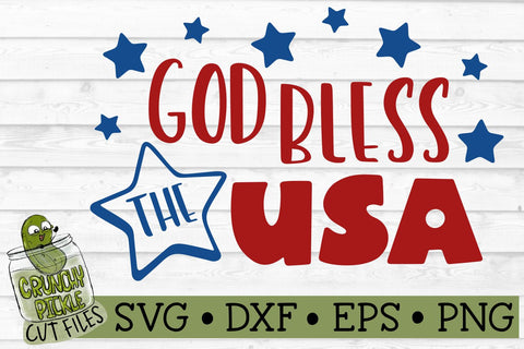 God Bless the USA Patriotic SVG Cut File SVG Crunchy Pickle 