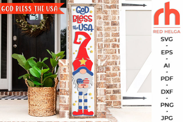 God Bless the USA SVG, Independence Day Porch Sign Cut File, Summer Decor DXF, Gnome With Flag Silhouette SVG RedHelgaArt 