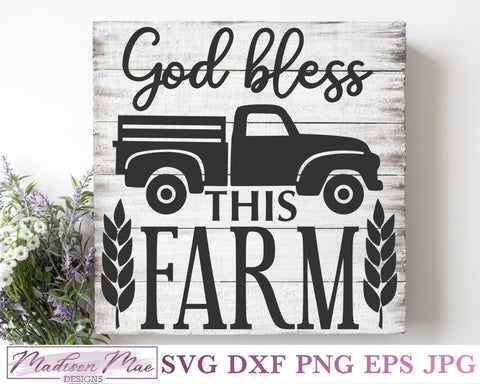 God Bless This Farm SVG - Farmhouse Sign Cut File SVG Madison Mae Designs 