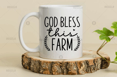 God bless this farm SVG SVG Regulrcrative 