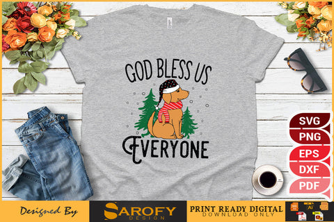 God Bless Us Everyone Christmas T-Shirt Design SVG Cut File SVG Sarofydesign 
