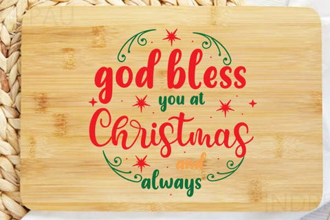 God Bless You At Christmas And Always SVG Angelina750 