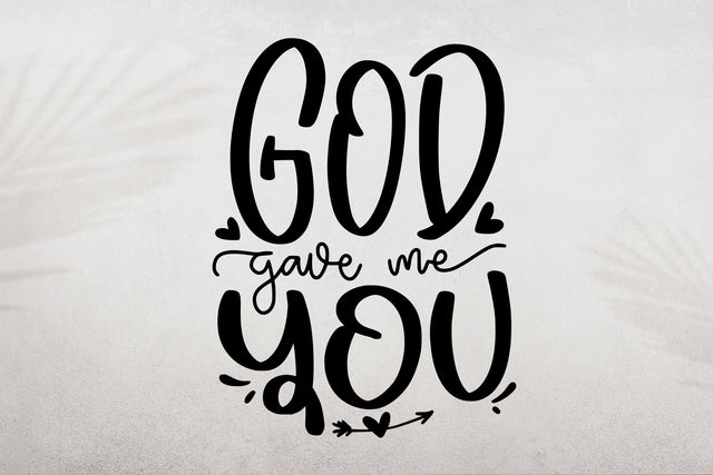 God Gave Me You SVG SVG dapiyupi store 