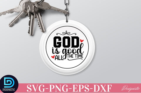 God is good all the time SVG SVG DESIGNISTIC 