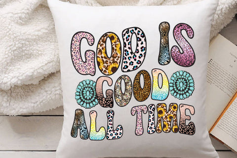 God Is Good All Time Sublimation Sublimation Creativeart88 