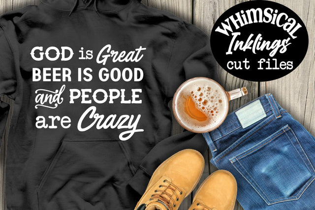 God Is Good Beer Is Great SVG SVG Whimsical Inklings 