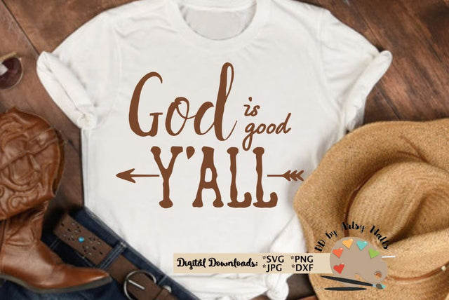God is good y'all svg - God is good svg - Christian quote - God quote svg dxf SVG The Artsy Spot 