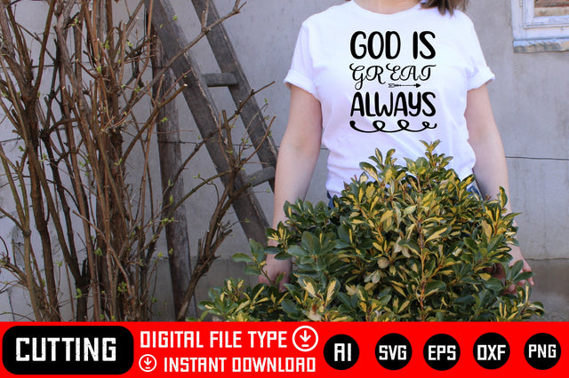 God Is Great Always SVG CraftlabSvg29 