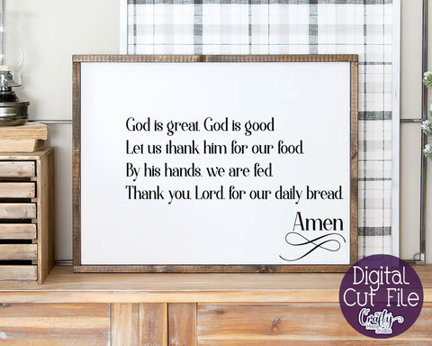 God Is Great Dinner Prayer Svg - God Is Good - Let Us Thank Him SVG Crafty Mama Studios 