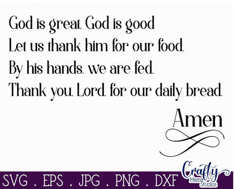 God Is Great Dinner Prayer Svg - God Is Good - Let Us Thank Him SVG Crafty Mama Studios 