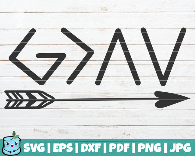 God Is Greater Than The Highs And Lows Arrow SVG MintyMarshmallows 