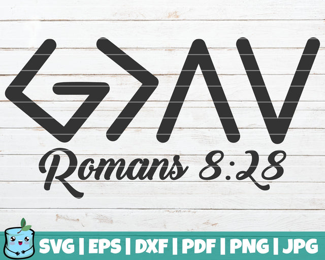 God Is Greater Than The Highs And Lows Romans 8:28 SVG MintyMarshmallows 