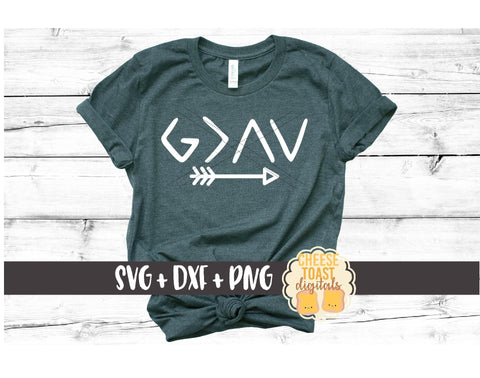 God is Greater Than The Highs and Lows SVG Cheese Toast Digitals 