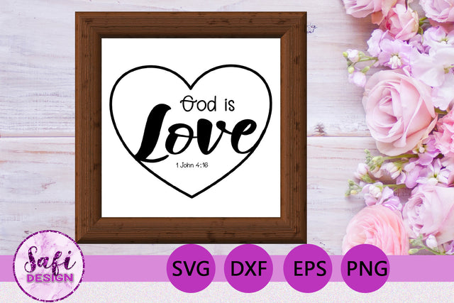God is Love Bible Verse SVG SVG Safi Design 