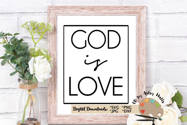 God is love svg - Christian faith shirt svg - God quote cut file SVG The Artsy Spot 