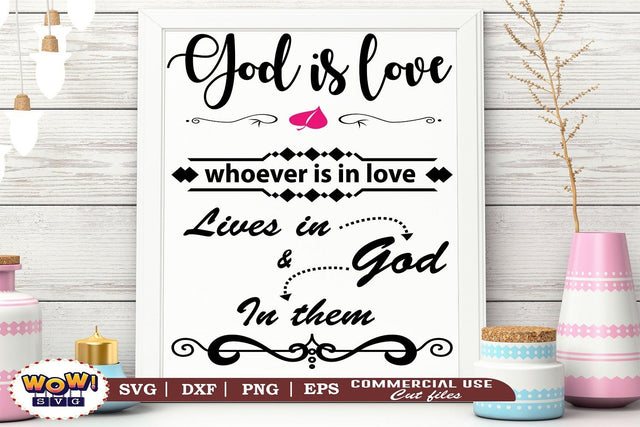 God is love svg, Jesus svg, God svg, Religious svg SVG Wowsvgstudio 