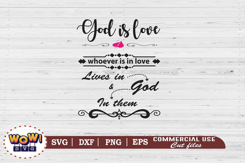 God is love svg, Jesus svg, God svg, Religious svg SVG Wowsvgstudio 