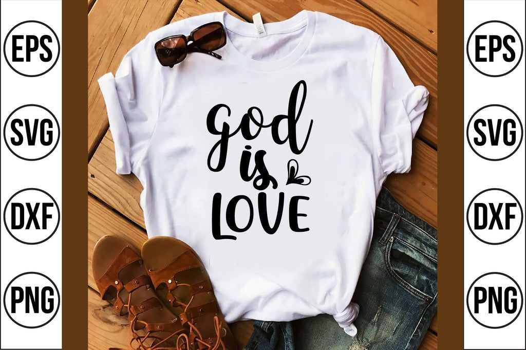 god is love svg - So Fontsy