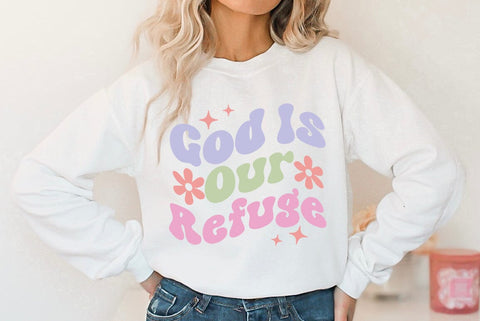 God Is Our Refuge, Religious SVG SVG FiveStarCrafting 