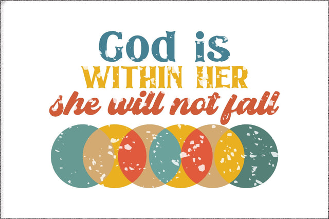 God Is Within Her She Will Not Fall Christian Sublimation Sublimation Jagonath Roy 