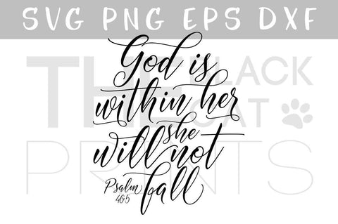 God is within her She will not fall | Psalm 46:5 SVG TheBlackCatPrints 