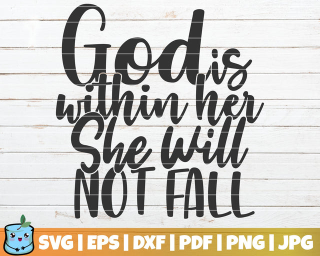 God Is Within Her She Will Not Fall SVG MintyMarshmallows 
