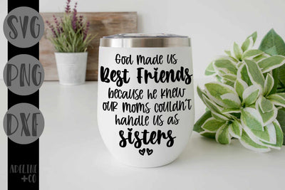 God made us Best Friends, SVG, SVG Adeline&co 