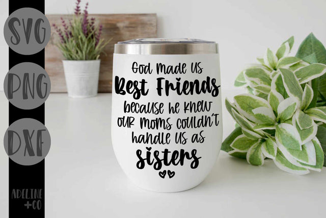 God made us Best Friends, SVG, SVG Adeline&co 
