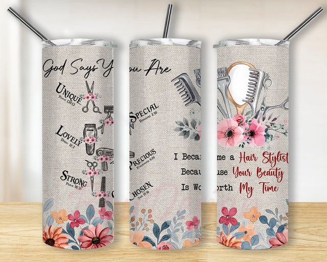 God Says You Are 20oz Skinny Tumbler Png, Cosmetology Hairstylist Bible Saying Gift For Salon Owner, Flower Girl Present Hairdresser, Cosmetologist Gift Sublimation BouDesign 
