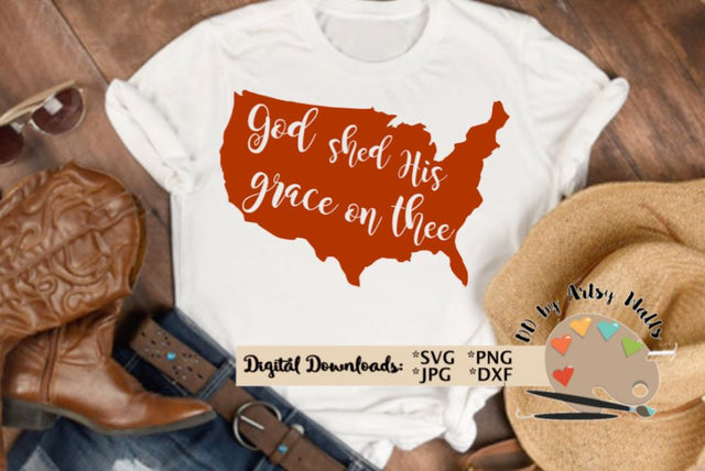 God Shed His Grace on Thee svg - America- USA - American - july 4th - Patriotic - Memorial Day - Veteran's Day svg dxf SVG The Artsy Spot 