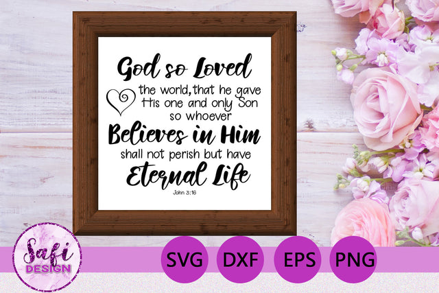God So Loved Bible Verse SVG SVG Safi Design 