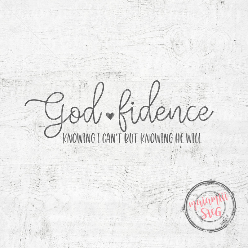 Godfidence SVG Cut File Inspiring Quotes Svg - So Fontsy