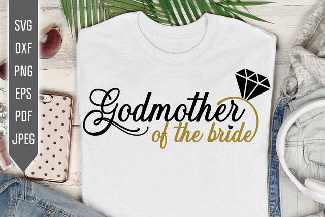 Godmother of the Bride Svg. Wedding Svg. Bride Team Svg. Wedding Roles Svg. Wedding Party Svg. Cricut, Silhouette, Iron On, Dxf, Eps, Png SVG Mint And Beer Creations 