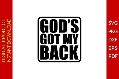 God's Got My Back Christian SVG PNG PDF Cut File SVG Creativedesigntee 