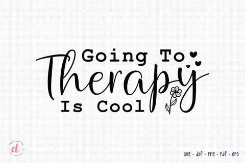 Going to Therapy is Cool - Mental Health SVG SVG CraftLabSVG 