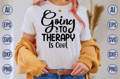 Going to Therapy Is Cool svg SVG nirmal108roy 