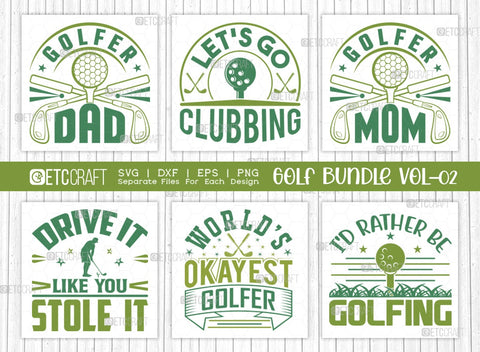 Golf Bundle Vol-02 SVG Cut File | Sports Svg | Golfer Dad Svg | Let’s Go Clubbing Svg | Golfer Mom Svg | Drive It Like You Stole It Svg | World’s Okayest Golfer Svg | I'd Rather Be Golfing Svg | Quote Design SVG ETC Craft 