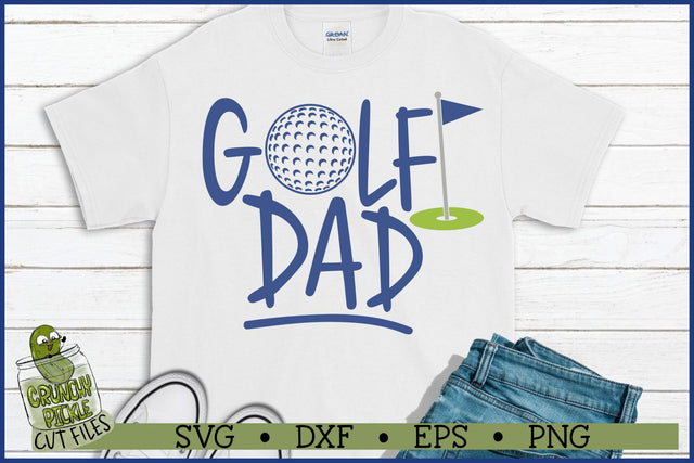 Golf Dad SVG File SVG Crunchy Pickle 