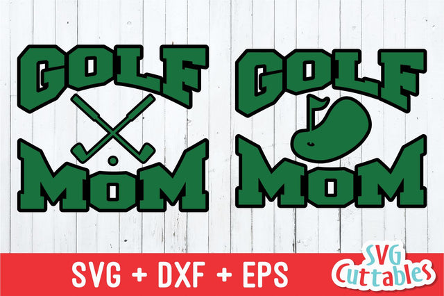 Golf Mom SVG Svg Cuttables 